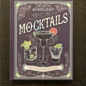 The Art of Mixology Mocktails Book